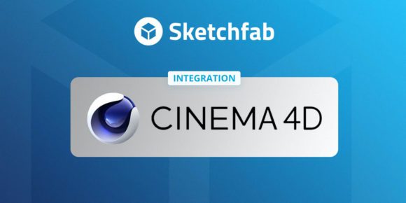  Sketchfab Support for Latest Cinema 4D R25 